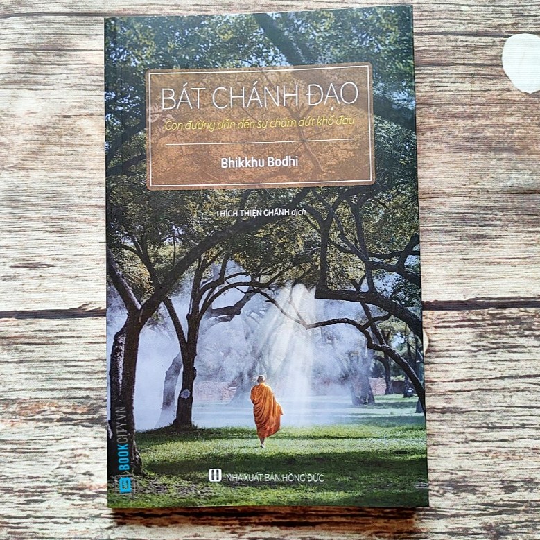 Sách bát chánh đạo - con đường dẫn đến sự chấm dứt khổ đau