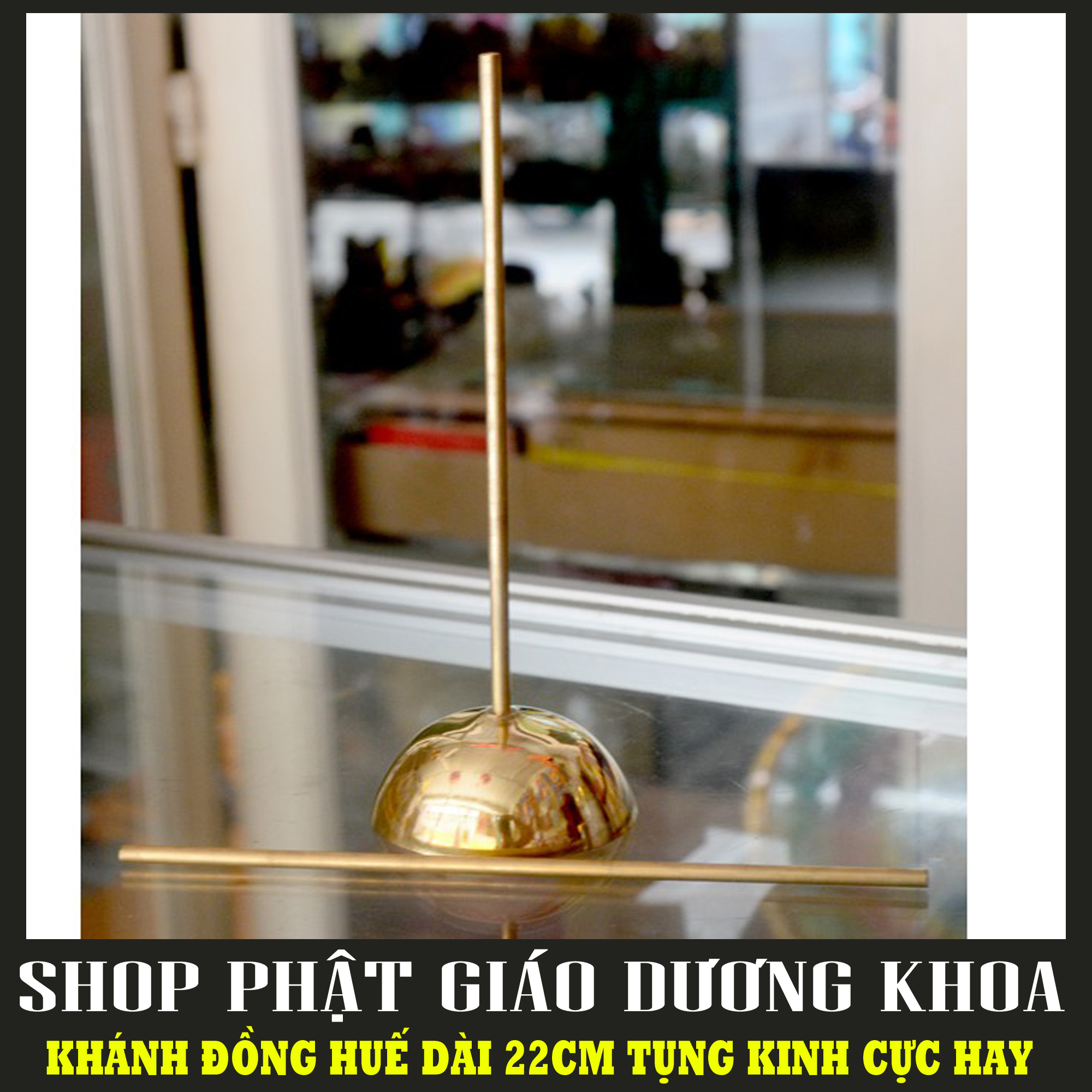 Khánh đồng việt nam - tụng kinh giá rẻ vô địch