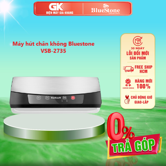 Máy hút chân không bluestone vsb-2735 - giao toàn quốc - freeship hcm