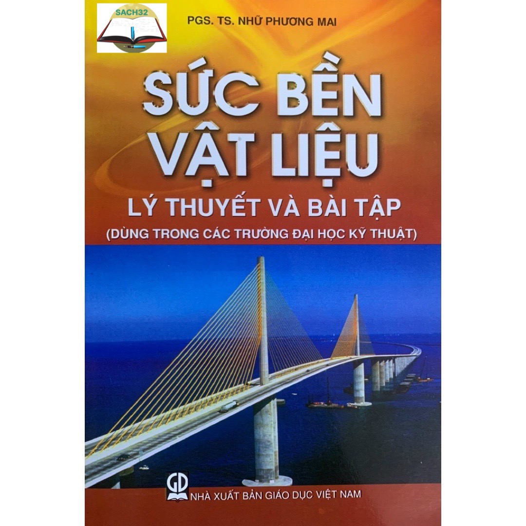 Sức bên vật liệu - lý thuyết và bài tập