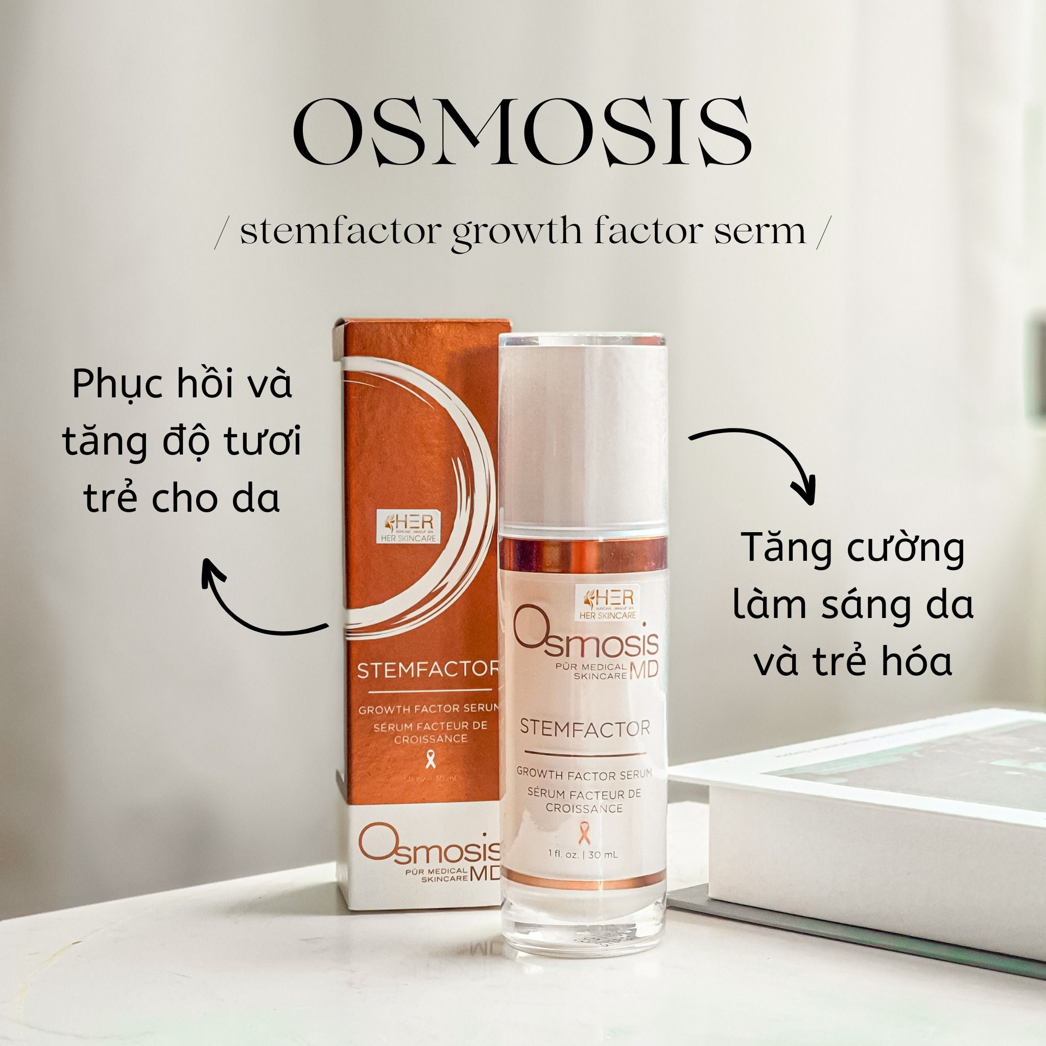 Osmosis Stemfactor Growth Factor Serum thúc đẩy sản sinh cấp tế bào 30ml