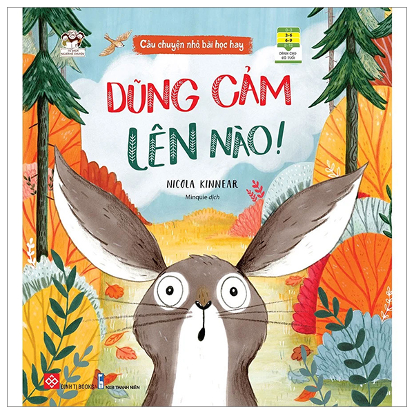 Fahasa - câu chuyện nhỏ bài học hay - dũng cảm lên nào!