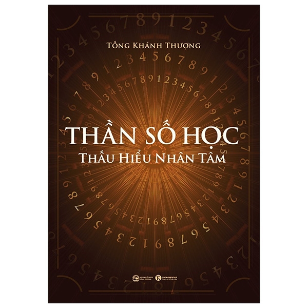 Sách - Thần Số Học: Thấu Hiểu Nhân Tâm