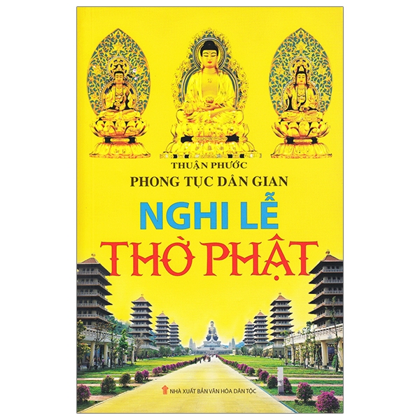 Fahasa - Phong Tục Dân Gian - Nghi Lễ Thờ Phật