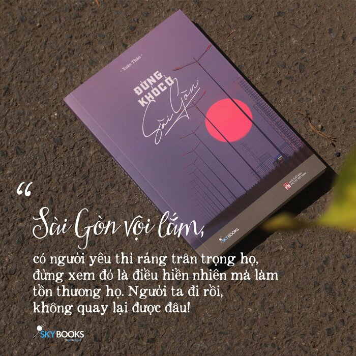 Sách - Đừng Khóc Ở Sài Gòn