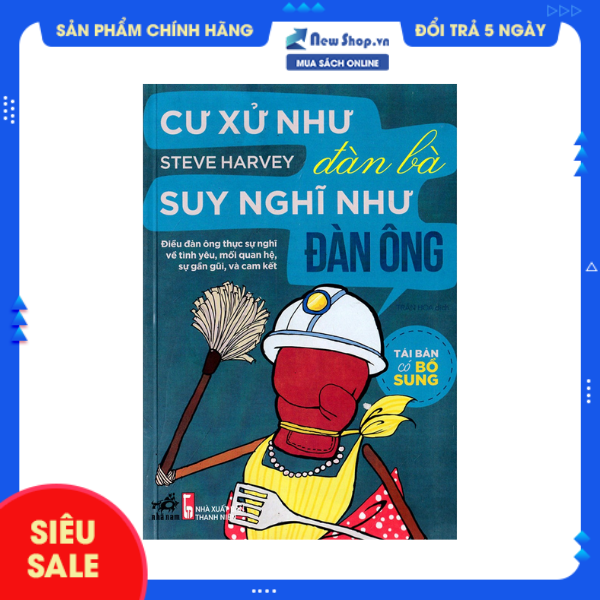 Sách - cư xử như đàn bà, suy nghĩ như đàn ông - newshop