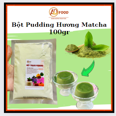 Túi 100gr dùng thử bột pudding vị matcha