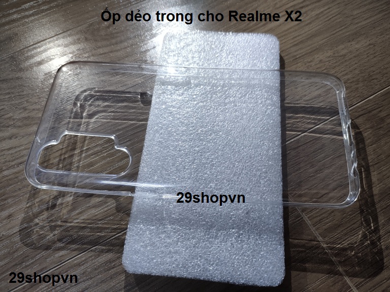 Ốp Realme X2 dẻo trong suốt (Loại đẹp)