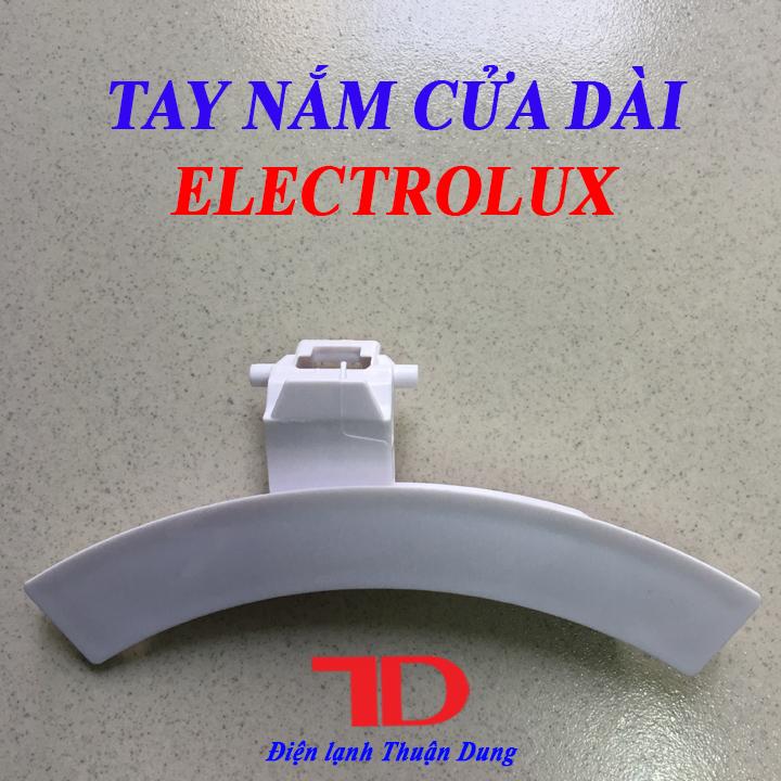 Tay nắm cửa máy giặt ELECTROLUX dài - Điện Lạnh Thuận Dung