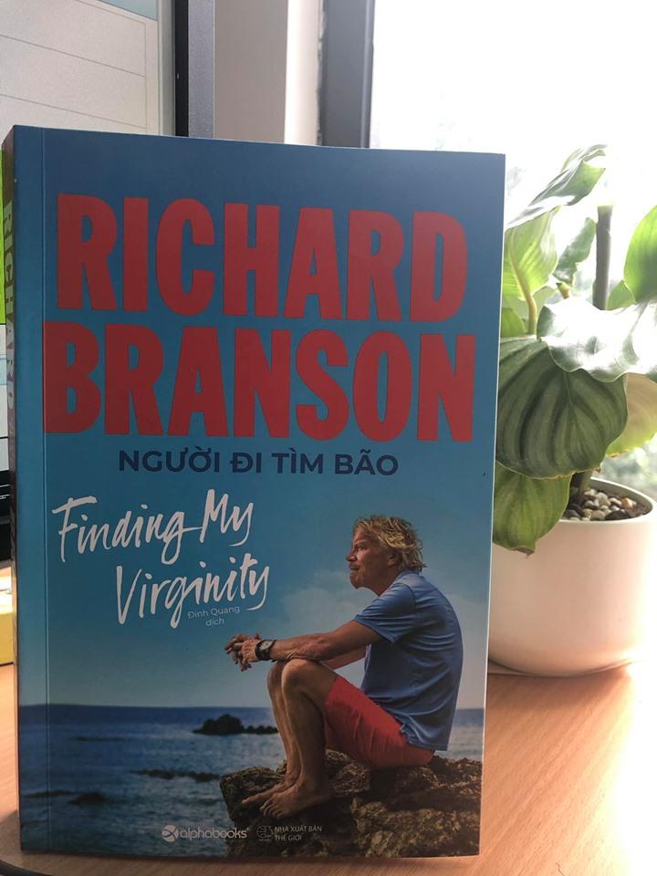 Richard Branson : Người đi tìm bão