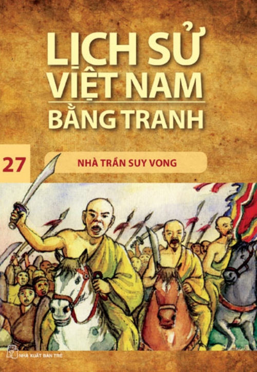 Ls vn bằng tranh 27: nhà trần suy vong