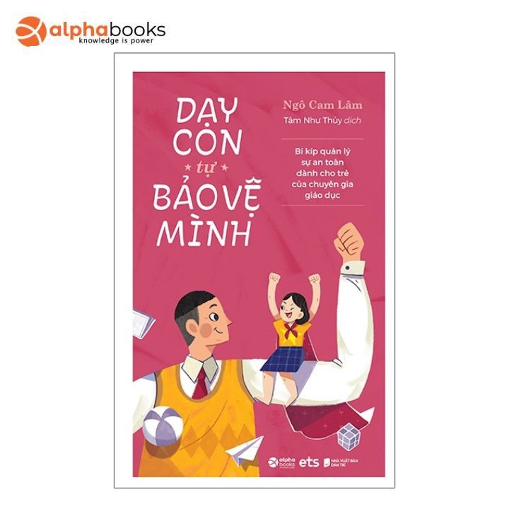 Sách - Dạy Con Tự Bảo Vệ Mình