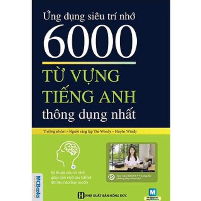 Sách - Ứng dụng siêu trí nhớ 6000 từ vựng tiếng Anh thông dụng nhất