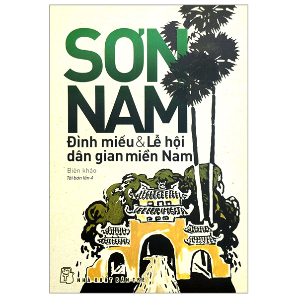 Fahasa - sơn nam - đình miếu và lễ hội dân gian miền nam