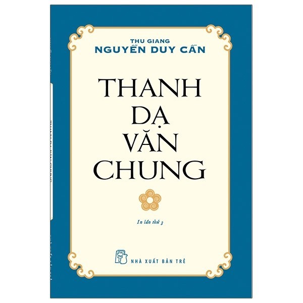 Thanh Dạ Văn Chung - Thu Giang Nguyễn Duy Cần