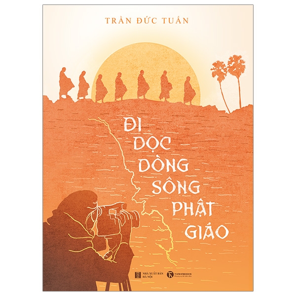 Fahasa - Đi Dọc Dòng Sông Phật Giáo
