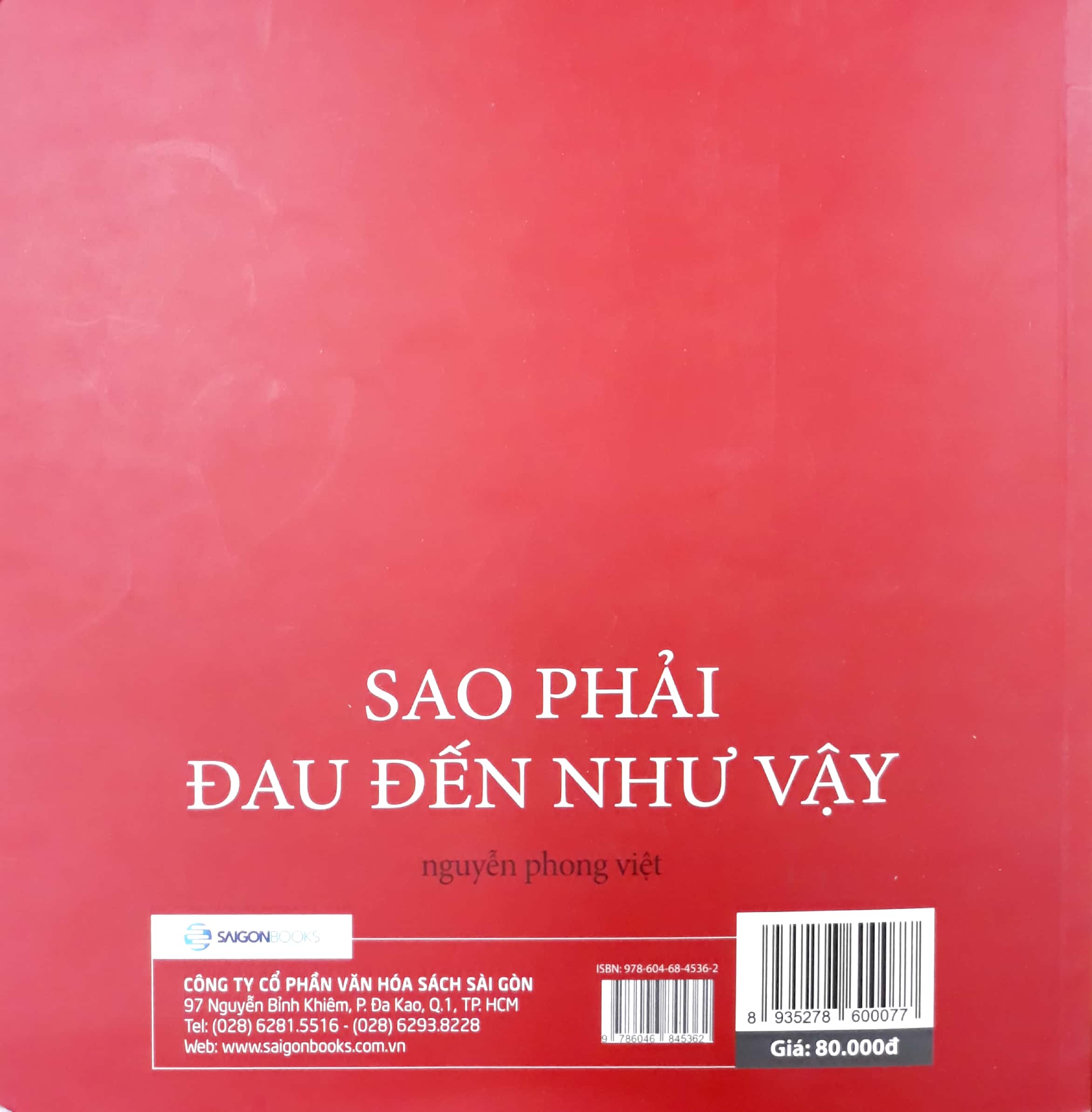 Fahasa - Sao Phải Đau Đến Như Vậy (Tái Bản 2018)