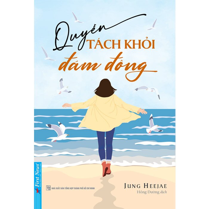 Quyền Tách Khỏi Đám Đông - Minh Long Book
