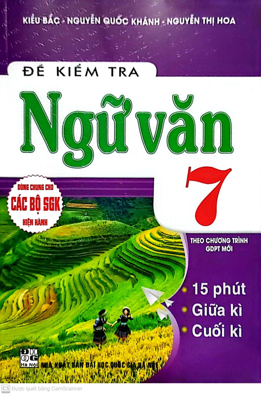 Đề kiểm tra ngữ văn 7 - 15 phút - giữa kì - cuối kì