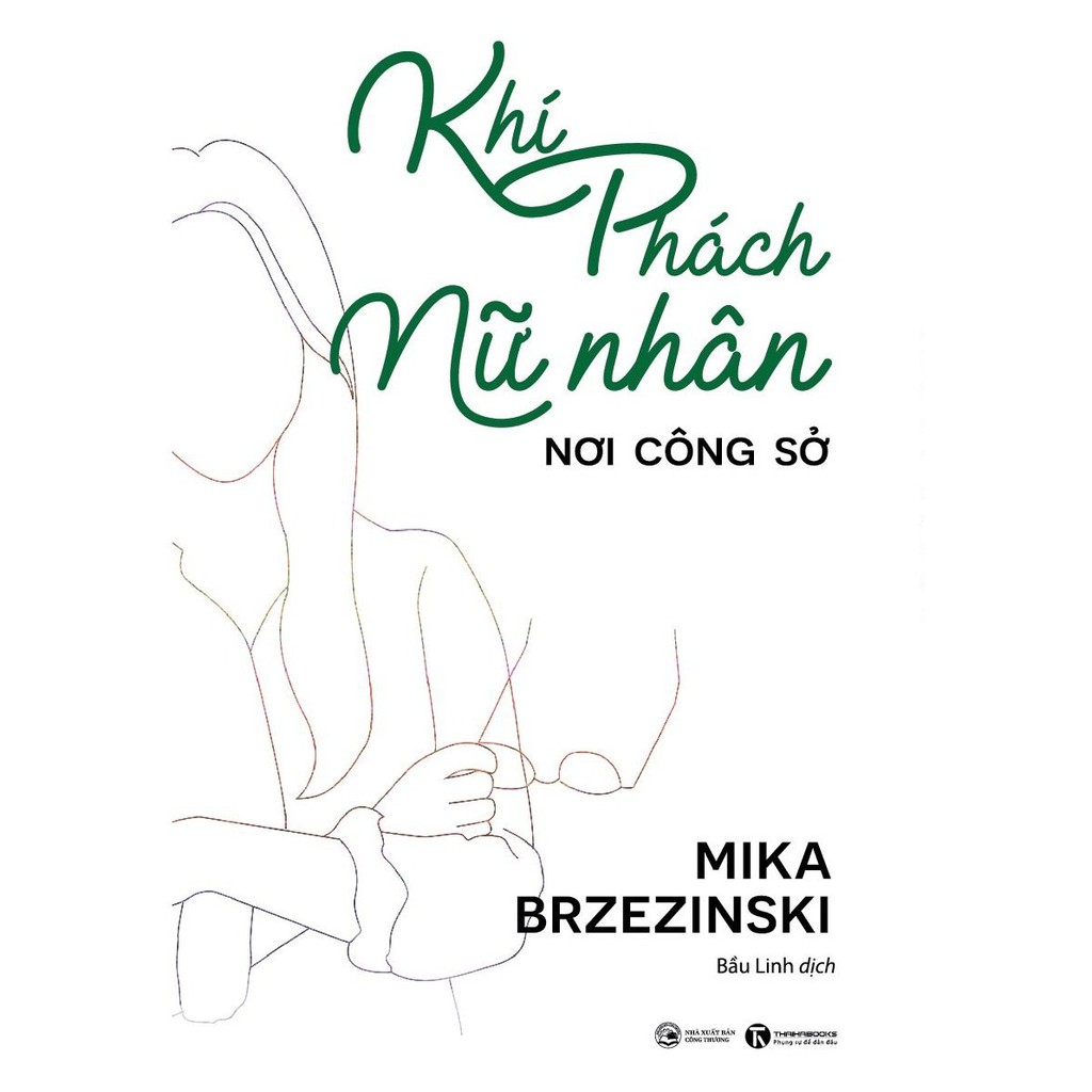 Sách - Khí Phách Nữ Nhân Nơi Công Sở
