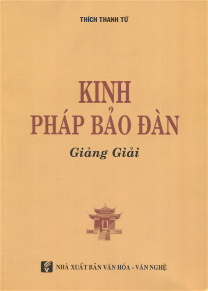 Kinh Pháp Bảo Đàn Giảng Giải