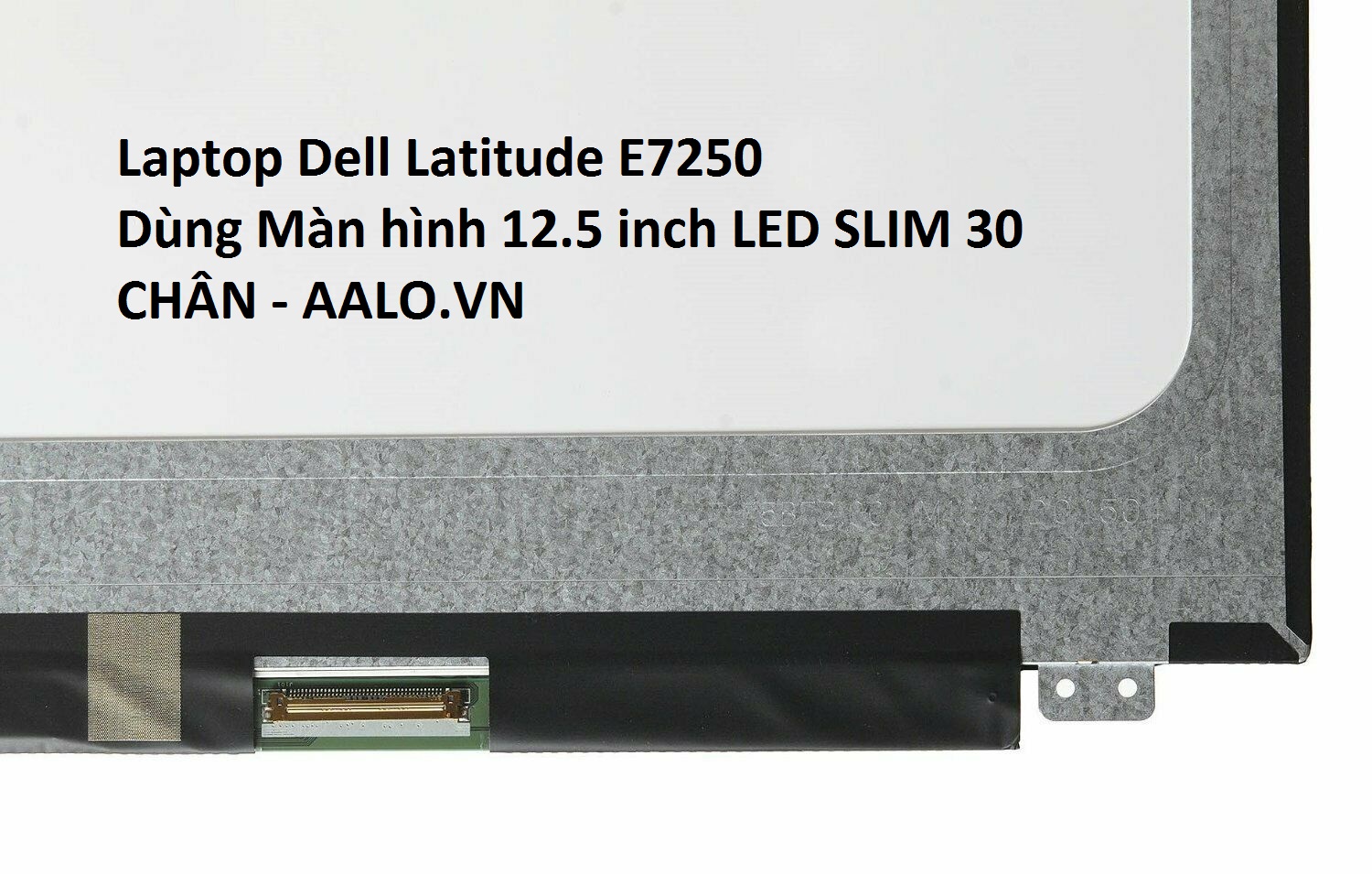MÀN HÌNH LAPTOP DELL LATITUDE E7250