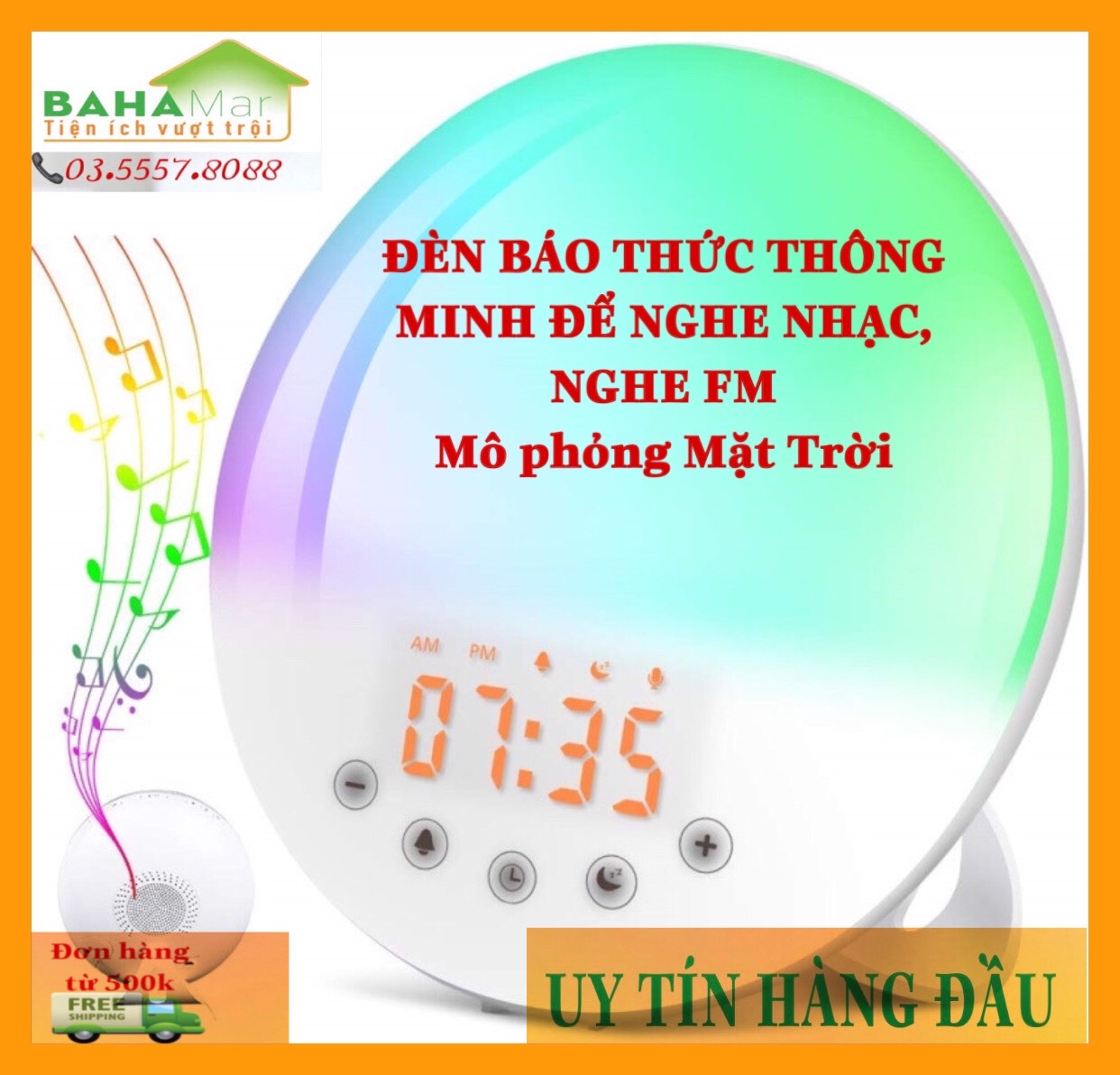 Mặt trời thông minh - đồng hồ báo thức đổi màu nghe fm và ghi âm "bahamar" được dùng vừa làm đồng hồ báo thức, vừa làm đèn ngủ với 7 màu sắc thay đổi, nghe đài fm...có thể ghi âm