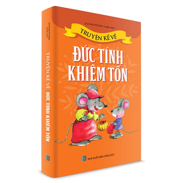 Fahasa - truyện kể về đức tính khiêm tốn