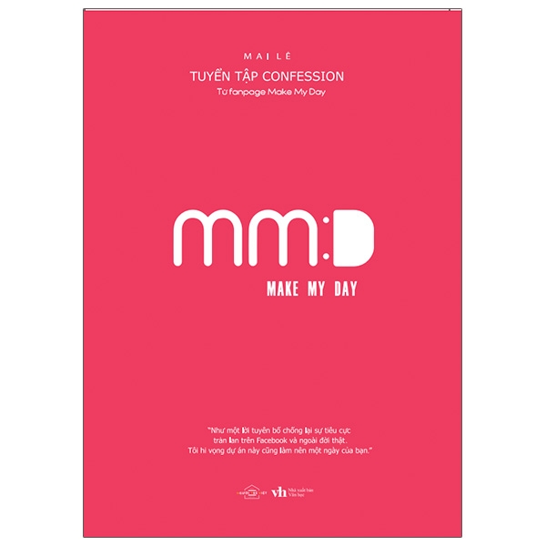 Fahasa - Make My Day - Tuyển Tập Confesstion Từ Fanpage Make My Day - Tặng Kèm 3 Postcard