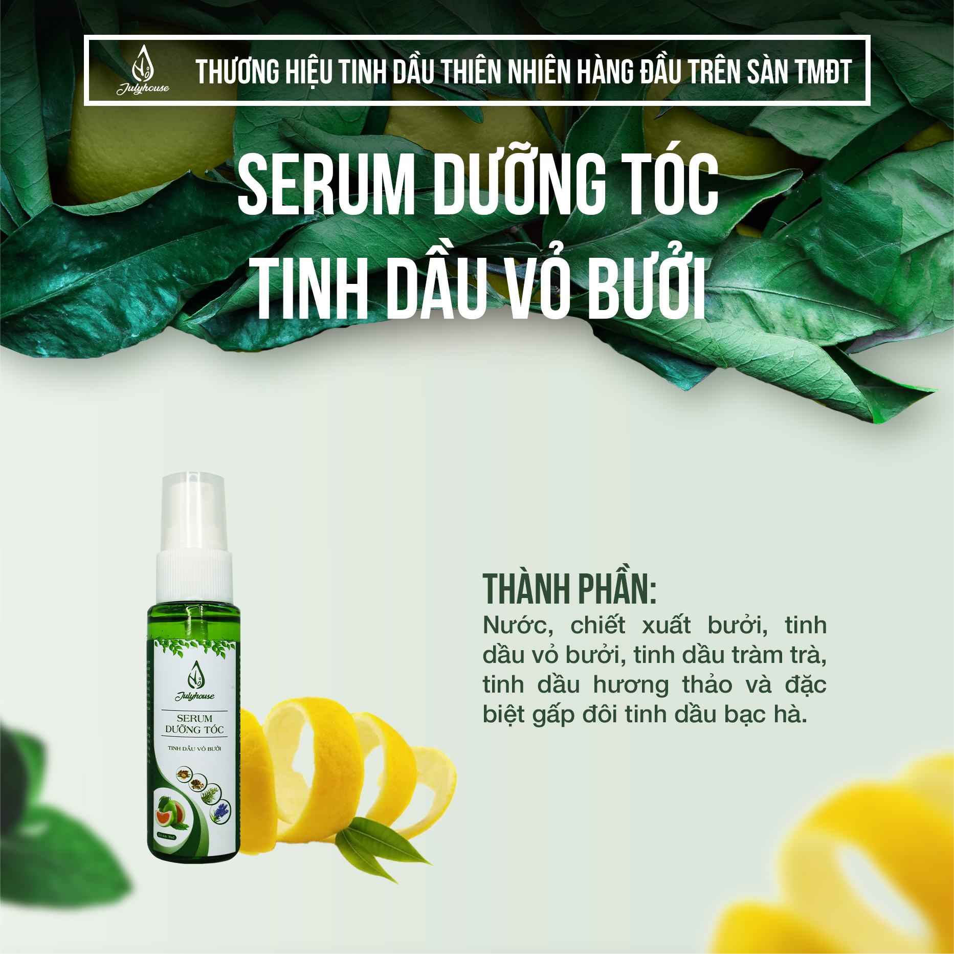 Serum dưỡng tóc tinh dầu Bưởi 38ml JULYHOUSE