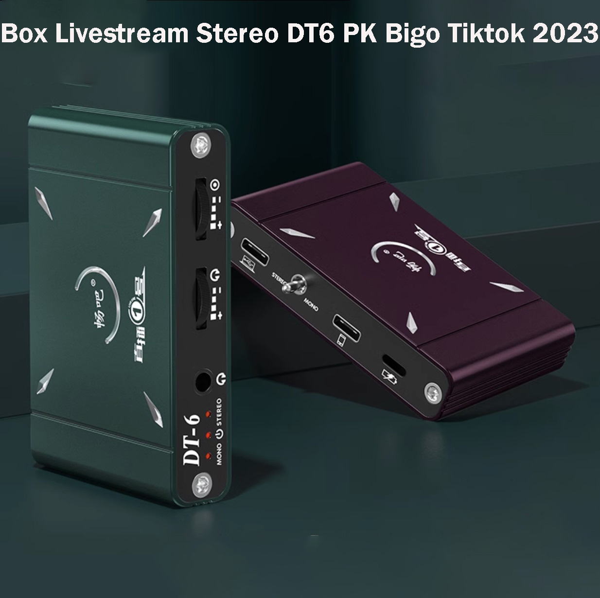 ( SIÊU PHẨM 2023 ) Thiết Bị Livestream Stereo DT6 PK Bigo Tiktok - BOX Livestream Stereo 3D + Mono DT-6 Vừa Sạc Vừa Live  Hỗ Trợ PK Cho iPhone Thiết Kế Nhôm Nguyên Khối Tăng Độ Bền Và Khả Năng Tản Nhiệt , Hỗ Trợ IOS Và Android