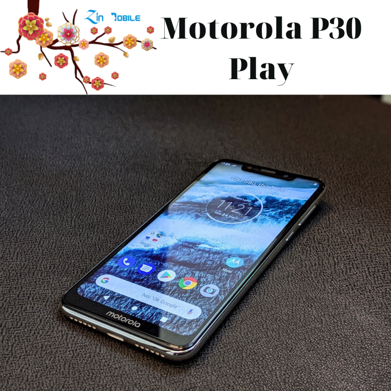 Điện thoại Motorola P30 Play bản quốc tế 2 sim - Full 100% Tiếng Việt