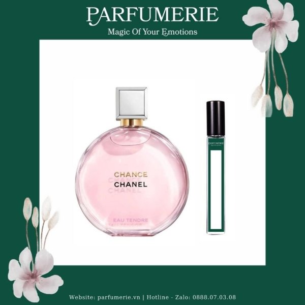 [Chiết chính hãng] Nước hoa nữ Chanel Chance Eau Tendre EDP dịu dàng, thanh lịch, trang nhã