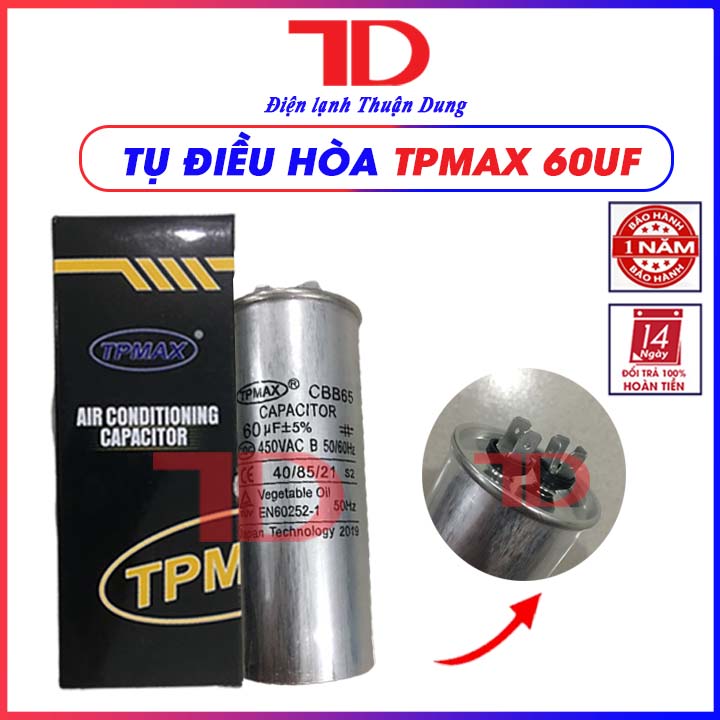 Tụ điều hòa CAPA NHẬT 60uF 2 chân, Capacitor TP MAX - Điện Lạnh Thuận Dung