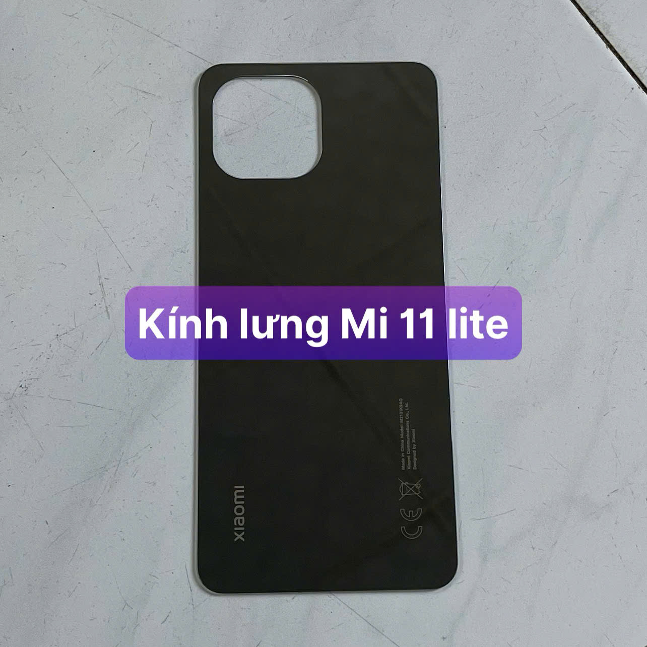 kính lưng xiaomi Mi 11 lite (4G và 5G giống nhau)