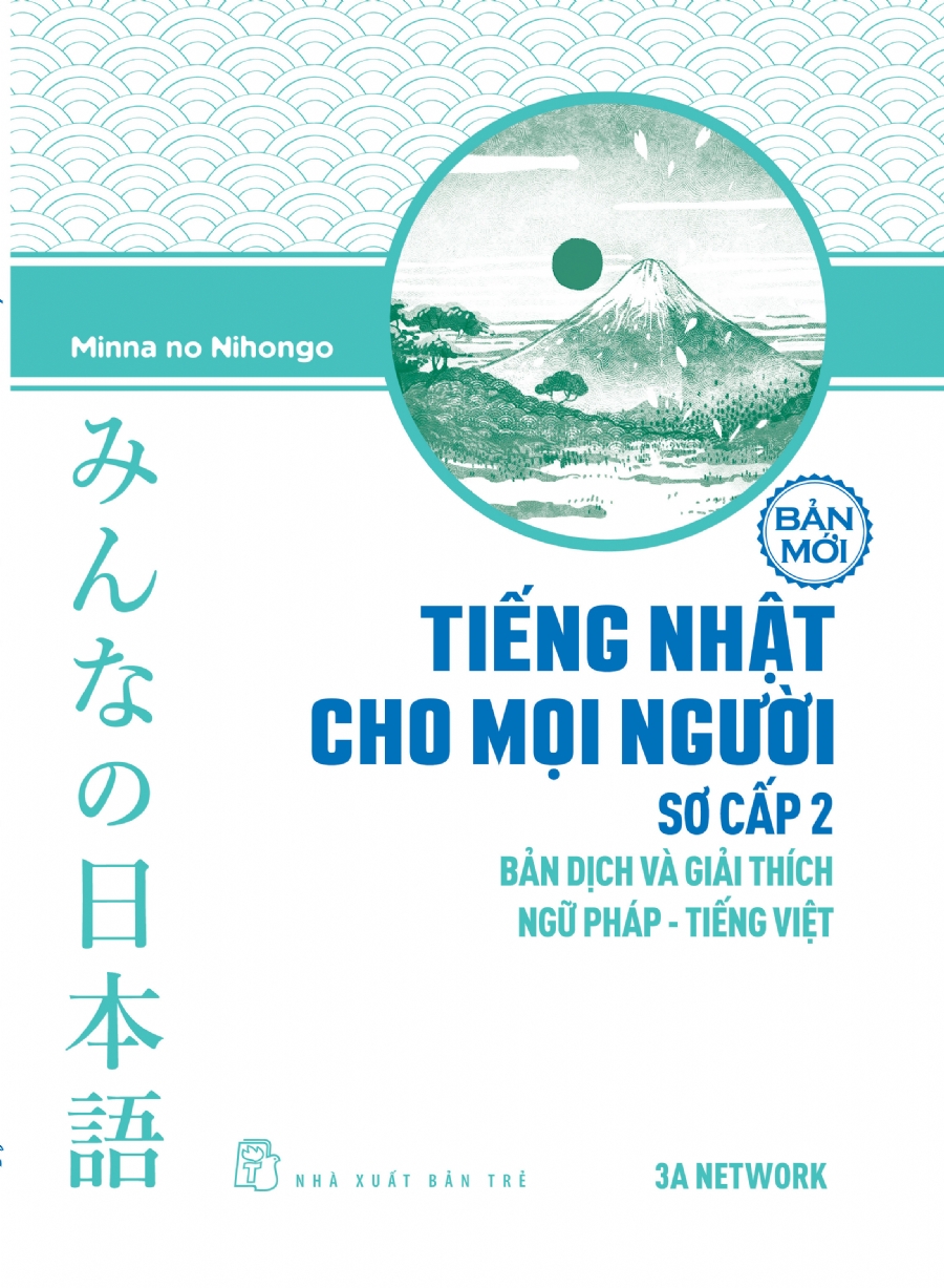 Sách - Tiếng Nhật sơ cấp 2. Bản dịch & Giải thích ngữ pháp - tiếng Việt