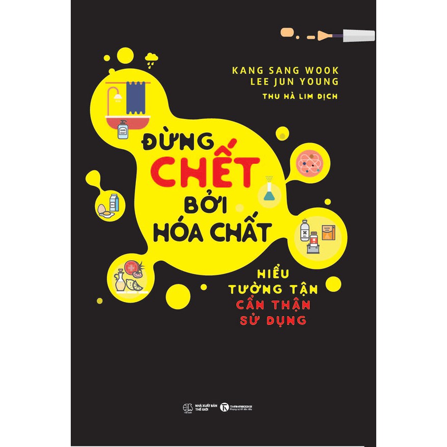 - Đừng chết bởi hóa chất