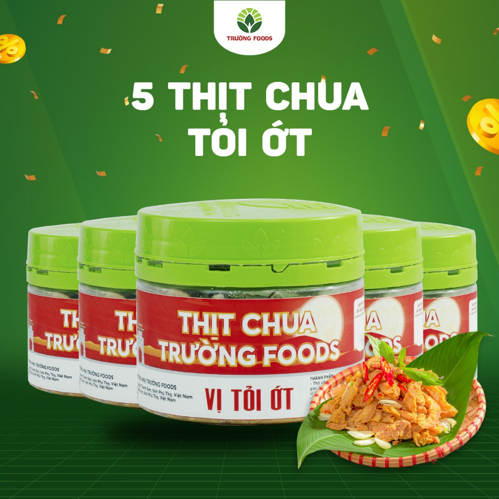 Thịt chua Trường Foods Vị Tỏi ớt- Đặc sản thịt chua Phú Thọ - Thịt chua tỏi ớt siêu ngon - Thịt chua Trường Foods vị tỏi ớt 200gr