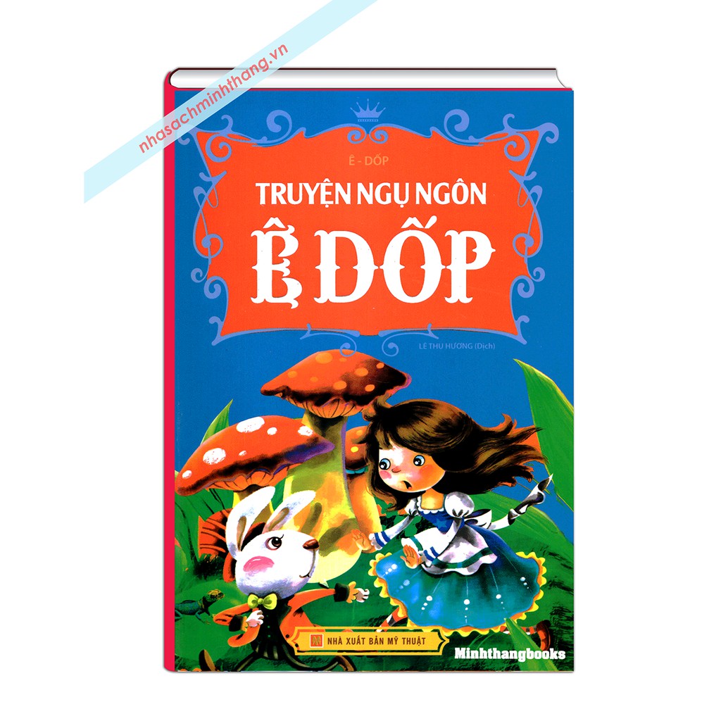 Truyện Ngụ Ngôn Ê-Dốp ( Bìa Mềm )