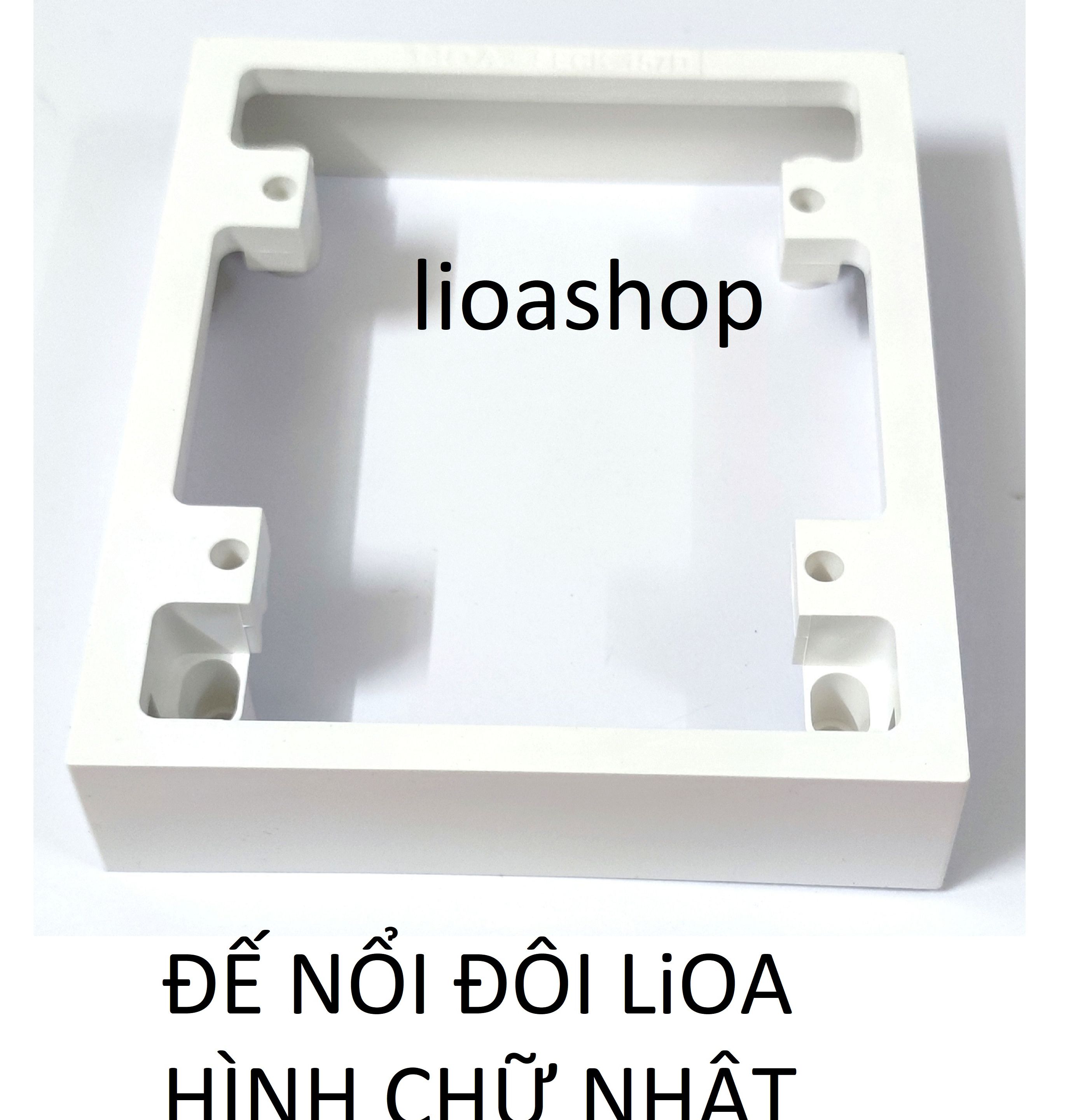 ĐẾ ÂM ĐÔI - ĐẾ NỔI  ĐÔI CHỮ NHẬT LiOA