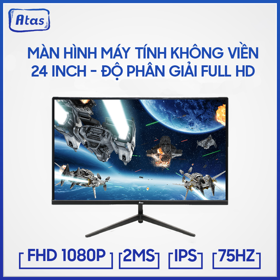 Màn Hình Máy Tính Gaming ATAS 24 Inch Full HD 1080 - Tấm nền IPS