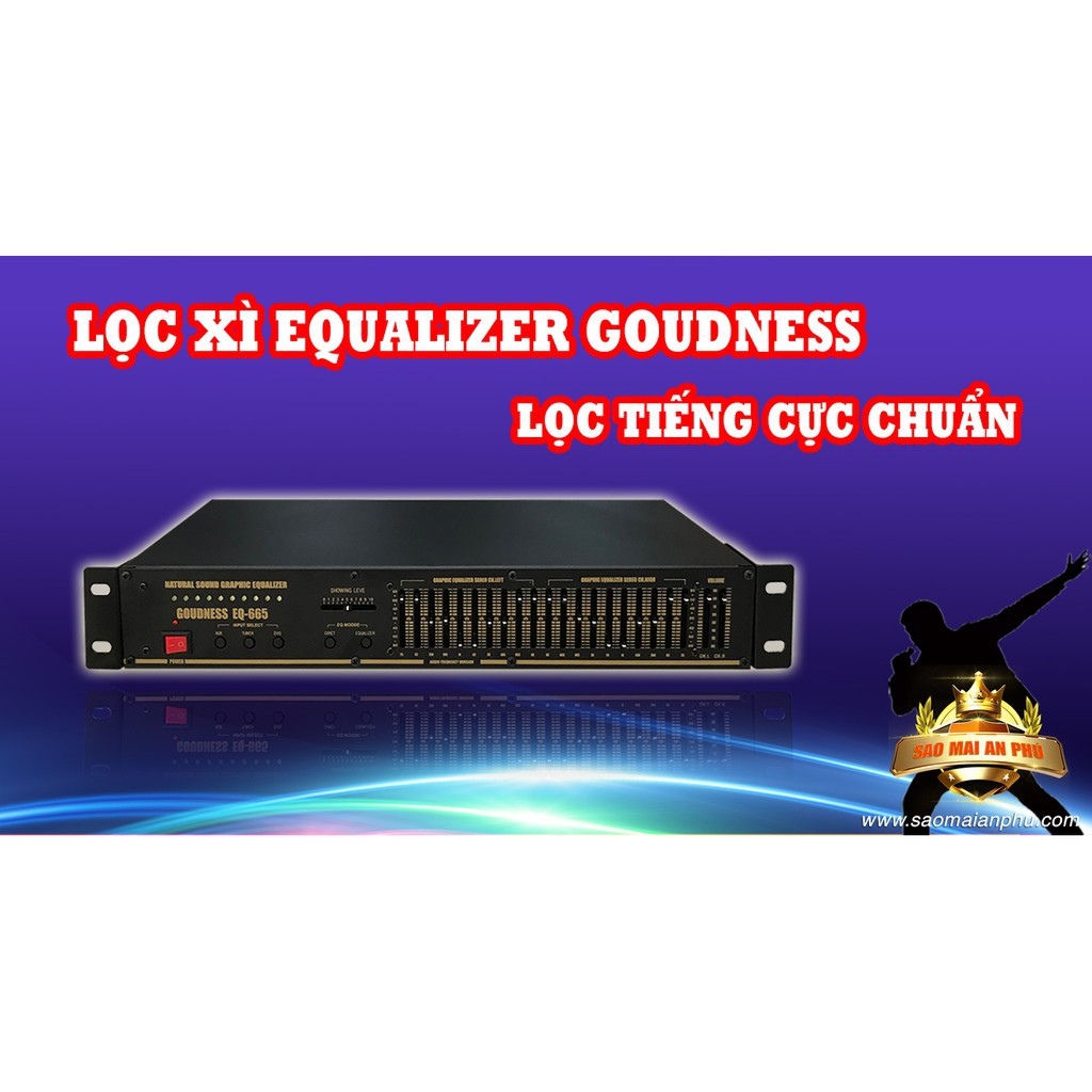 Đầu Lọc Xì Equalizer GOUDNESS EQ-665 Chất Âm Chuẩn
