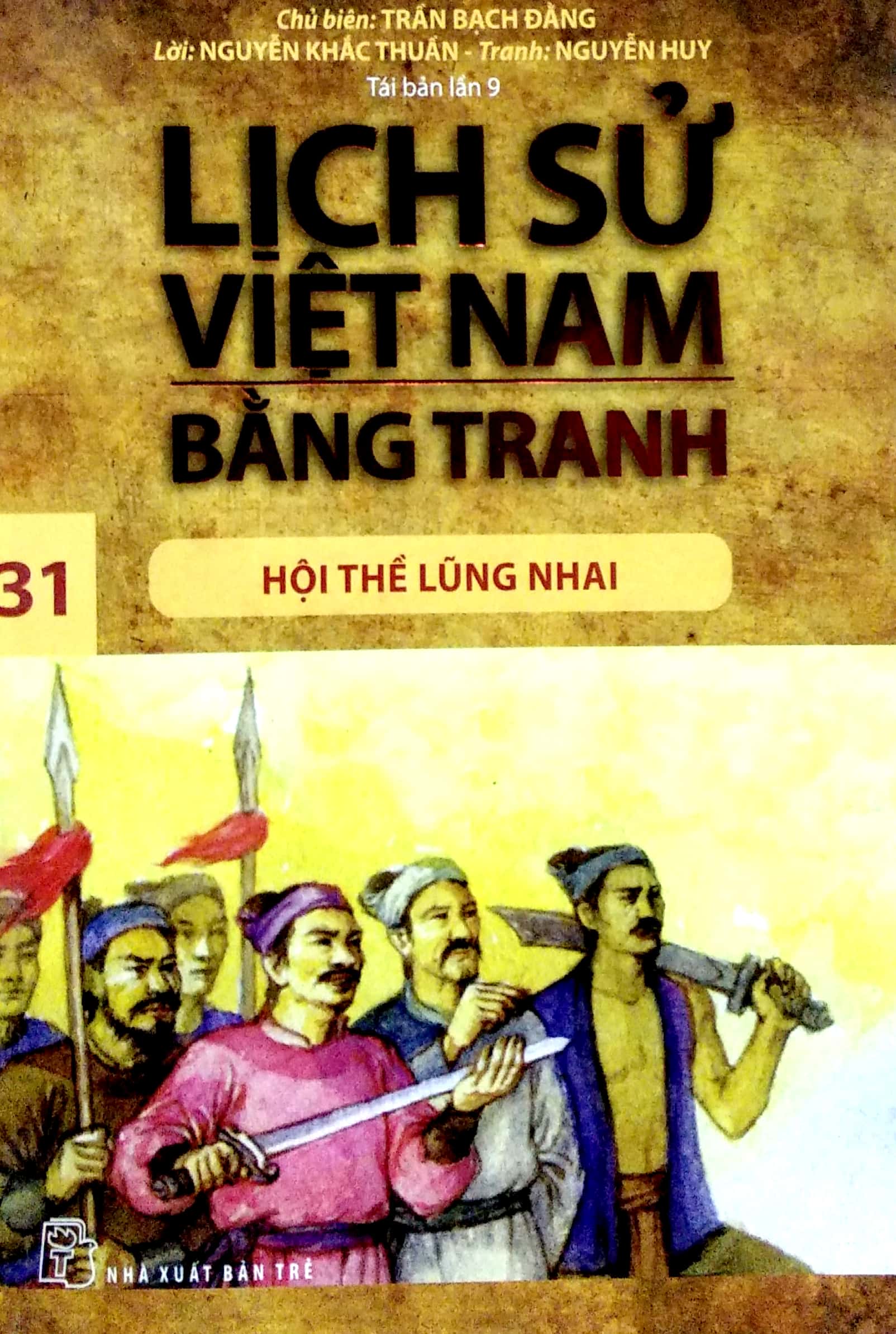 Fahasa - Lịch Sử Việt Nam Bằng Tranh - Tập 31 - Hội Thề Lũng Nhai