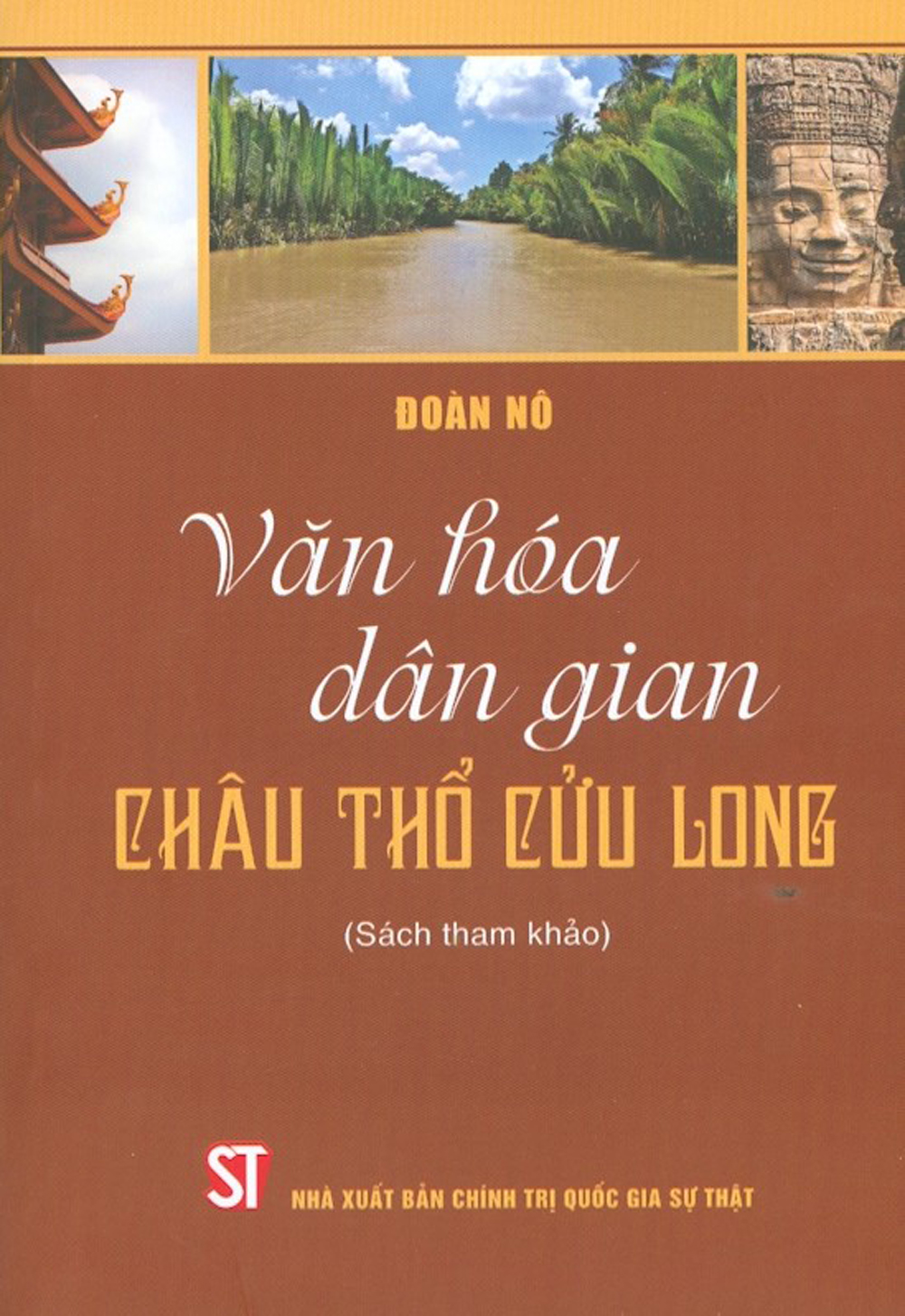 Văn hóa dân gian Châu Thổ Cửu Long (sách tham khảo)