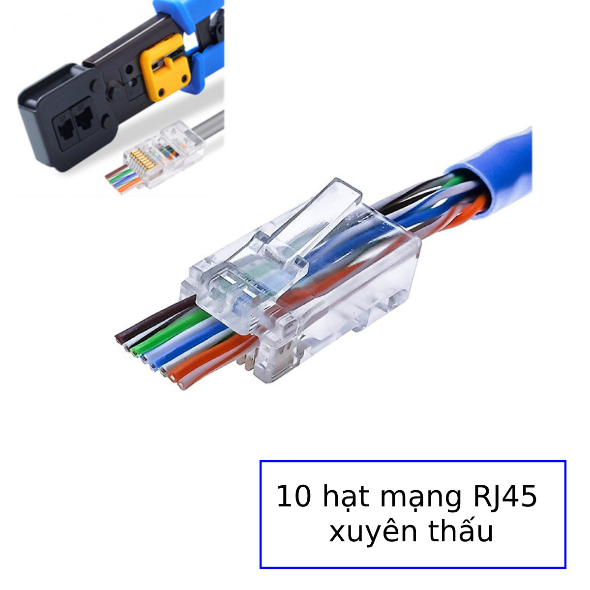 10 Hạt mạng RJ45 xuyên thấu dùng cho kìm bấm mạng xuyên thấu - dễ dàng định vị đầu dây khi bấm hạt mạng