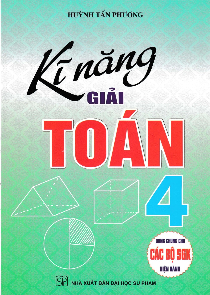 Kỹ năng giải toán lớp 4