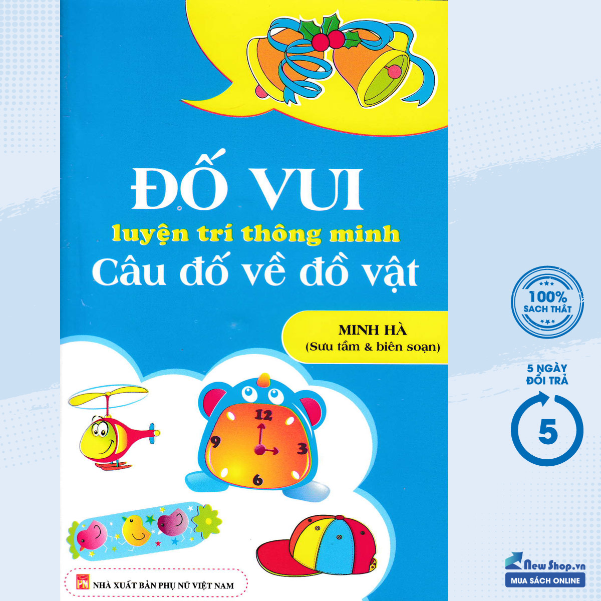 Sách – đố vui luyện trí thông minh: câu đố về đồ vật – newshop