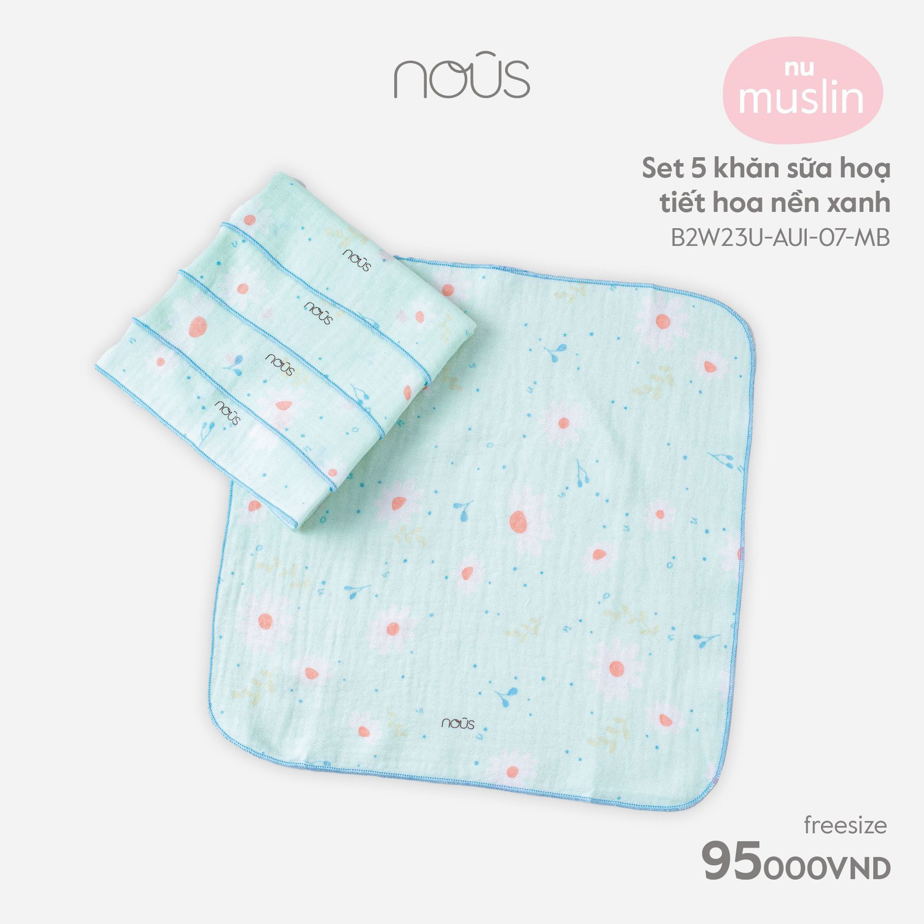 Set 5 khăn sữa Nous cho bé