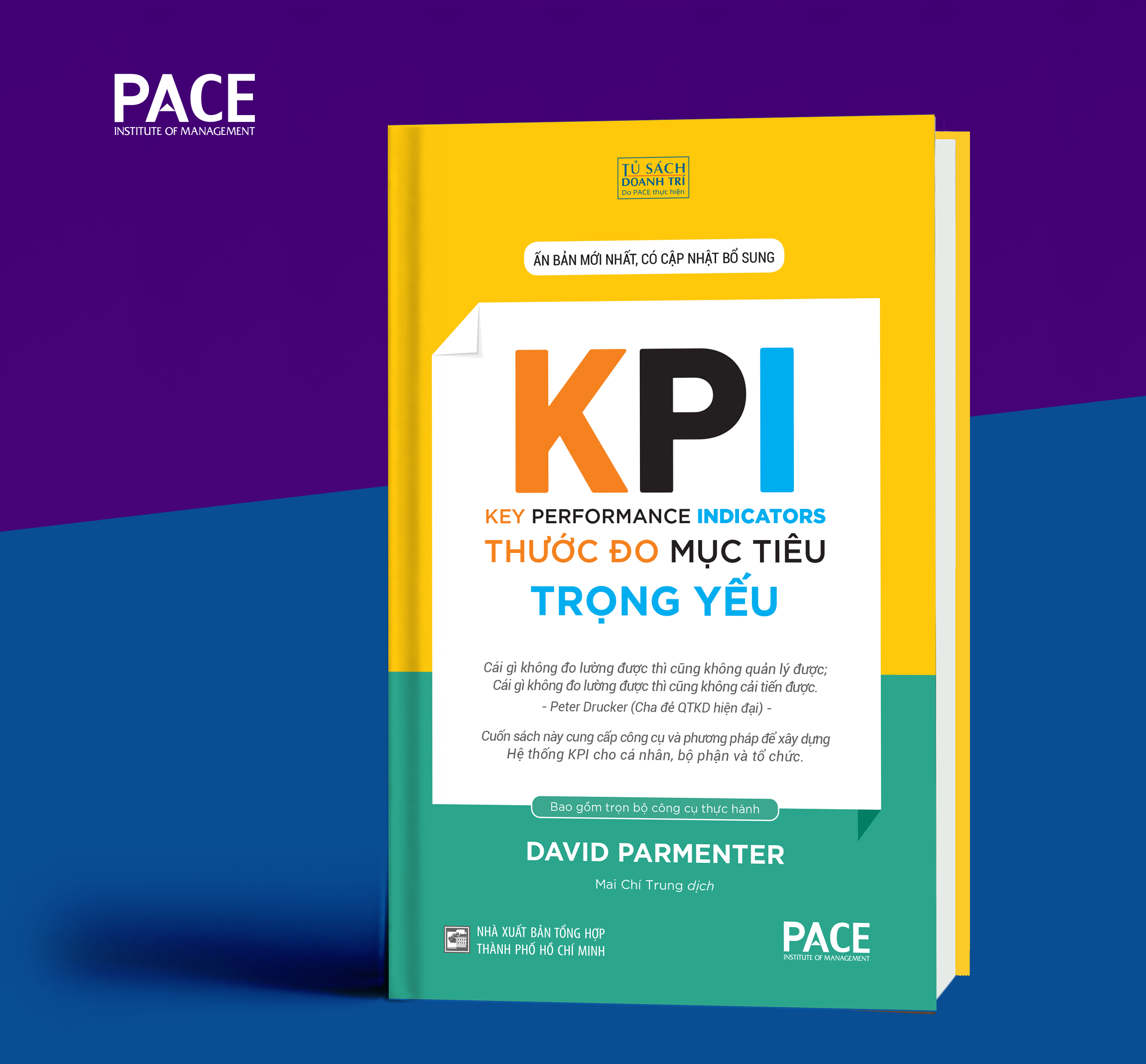 Sách - KPI Thước Đo Mục Tiêu Trọng Yếu (Key Performance Indicators) - David Parmenter - PACE Books