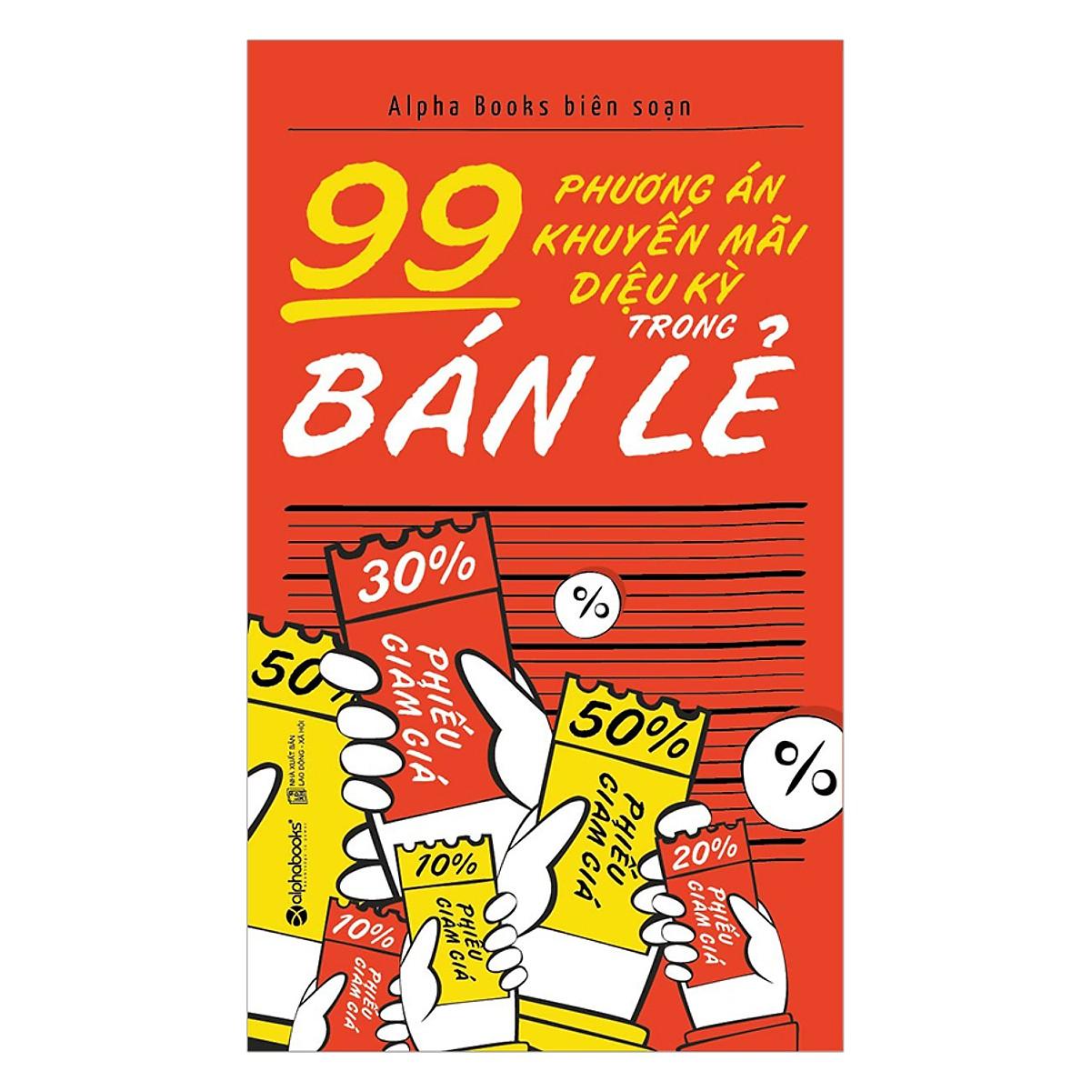 99 Phương án khuyến mãi trong bán lẻ